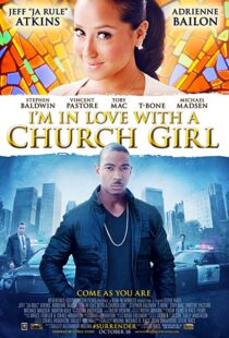 دانلود فیلم I’m in Love with a Church Girl 2013108435-409742162