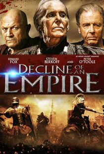 دانلود فیلم Decline of an Empire 2014106525-614830777