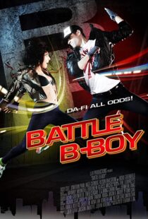 دانلود فیلم Battle B-Boy 2016106693-1135830270