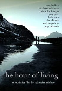 دانلود فیلم The Hour of Living 2012101176-625479451