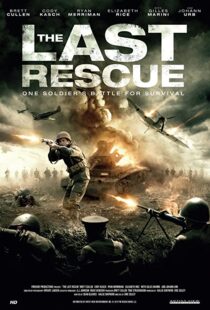 دانلود فیلم The Last Rescue 2015107997-987467789