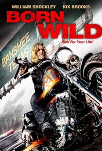 دانلود فیلم Born Wild 2012108915-47687045