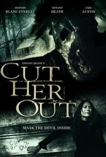 دانلود فیلم Cut Her Out 2014108943-956437339