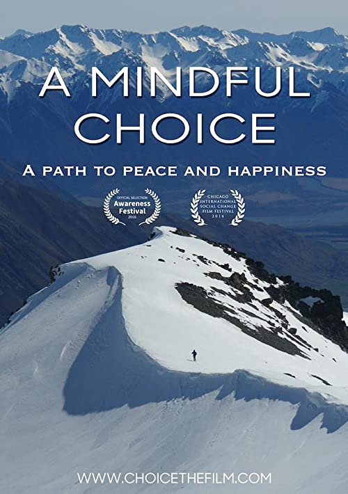 دانلود مستند A Mindful Choice 2016