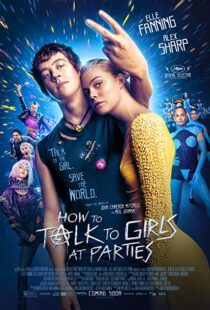 دانلود فیلم How to Talk to Girls at Parties 2017109051-432676577