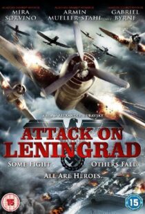 دانلود فیلم Attack on Leningrad 2009105743-1132149641