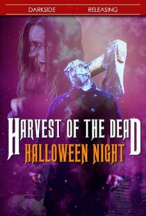 دانلود فیلم Harvest of the Dead: Halloween Night 2020101837-1160289909