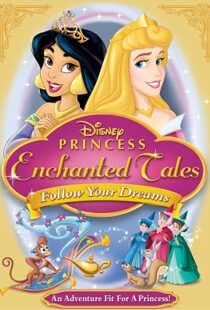 دانلود انیمیشن Disney Princess Enchanted Tales: Follow Your Dreams 2007106377-88861187