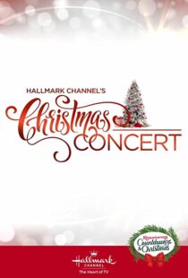 دانلود فیلم Hallmark Channel’s Christmas Concert 2019102207-1262463006