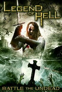 دانلود فیلم Legend of Hell 2012109524-449965956