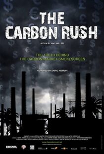 دانلود مستند The Carbon Rush 2012100807-2091353347
