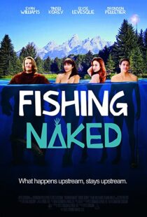 دانلود فیلم Fishing Naked 2015106849-2135844399