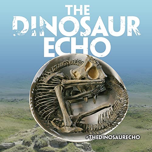 دانلود مستند The Dinosaur Echo 2017