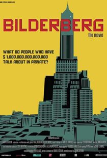 دانلود مستند Bilderberg: The Movie 2014103546-1837251227