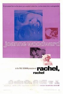 دانلود فیلم Rachel, Rachel 1968109952-1926292184