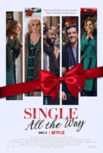 دانلود فیلم Single All the Way 2021101935-1593234411