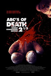 دانلود فیلم ABCs of Death 2.5 2016110114-2063655731