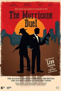 دانلود مستند The Most Dangerous Concert Ever: The Morricone Duel 2018101184-1486040864