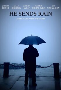 دانلود فیلم He Sends Rain 2017104460-1970638726