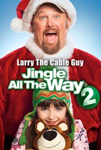 دانلود فیلم Jingle All the Way 2 2014108098-1195819917