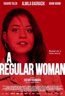 دانلود فیلم A Regular Woman 2019102731-495257502