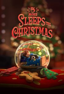 دانلود انیمیشن ۵ More Sleeps ’til Christmas 2021 بیشتر از پنج خواب تا کریسمس109095-380335338