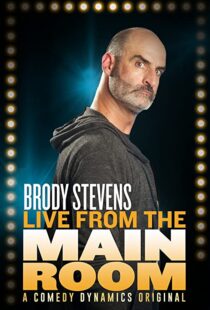 دانلود فیلم Brody Stevens: Live from the Main Room 2017101451-257994069