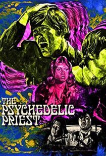 دانلود فیلم The Psychedelic Priest 2001104286-413028939