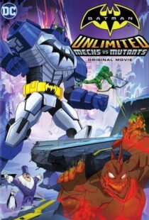 دانلود انیمیشن Batman Unlimited: Mechs vs. Mutants 2016106333-1195934130