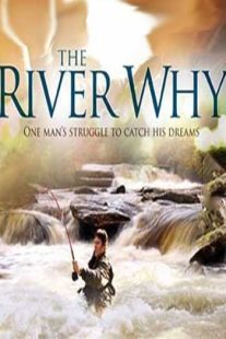 دانلود فیلم The River Why 2010109366-2025680576