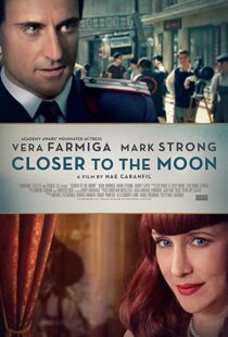 دانلود فیلم Closer to the Moon 2014114229-379037657