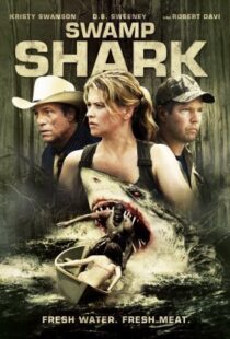 دانلود فیلم Swamp Shark 2011111223-118227895