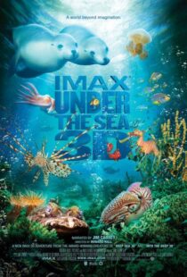 دانلود مستند Under the Sea 3D 2009110777-1972939344
