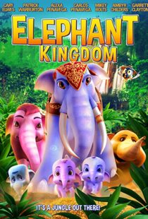 دانلود انیمیشن Elephant Kingdom 2009110543-987000789