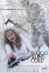 دانلود فیلم Blood Runs Cold 2011 خون سرد می شود114755-1660379350
