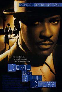 دانلود فیلم Devil in a Blue Dress 1995114533-912382822