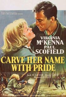 دانلود فیلم Carve Her Name with Pride 1958114519-435124861