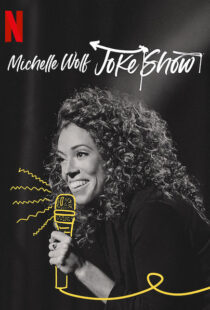 دانلود فیلم Michelle Wolf: Joke Show 2019114028-1100675707