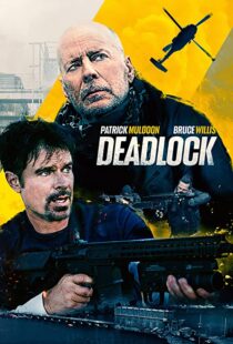 دانلود فیلم Deadlock 2021115178-695452237
