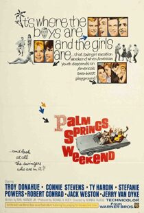 دانلود فیلم Palm Springs Weekend 1963114969-357707231