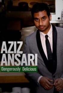 دانلود فیلم Aziz Ansari: Dangerously Delicious 2012111920-1008814396