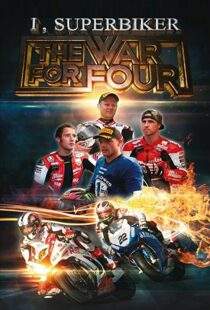 دانلود مستند I, Superbiker: The War for Four 2014111163-843626767
