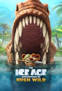 دانلود انیمیشن The Ice Age Adventures of Buck Wild 2022115240-1280981160
