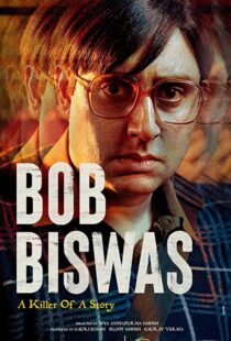 دانلود فیلم Bob Biswas 2021115767-420072624