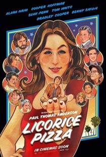 دانلود فیلم Licorice Pizza 2021115982-739243122
