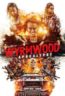 دانلود فیلم Wyrmwood: Apocalypse 2021193988-2050913355