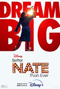 دانلود فیلم Better Nate Than Ever 2022132713-1775952597
