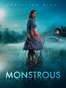 دانلود فیلم Monstrous 2022198412-2016519497