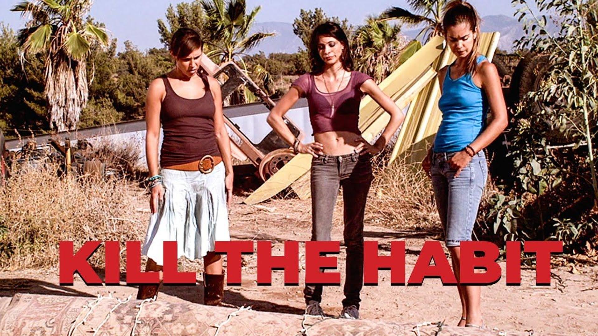 دانلود فیلم Kill the Habit 2010