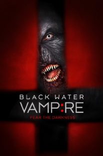 دانلود فیلم The Black Water Vampire 201438791-546542484